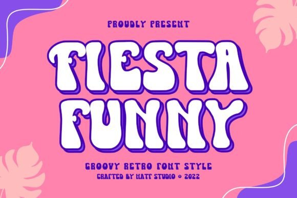 Fiesta Funny Font for Eye-Catching Campaigns
