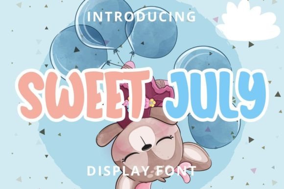 Sweet July Font Review for Campaign Design